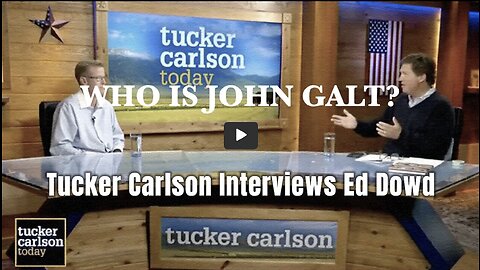 Tucker Carlson Interviews Ed Dowd THE SHOCKING FACTS BEHIND THE VAXX. THX John Galt, SGANON