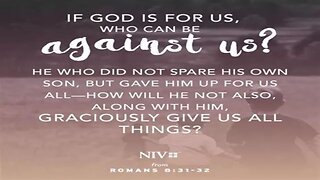 Memesplanation Romans 8:31-32