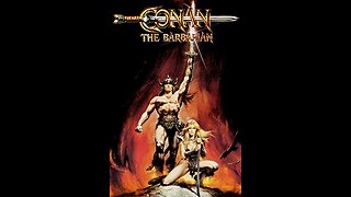 Conan the Barbarian (1982 Universal Pictures) Trailer in 4K