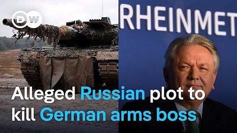 Rheinmetall assassination plot: Is Russia targeting Ukraine's arms suppliers ? | DW News