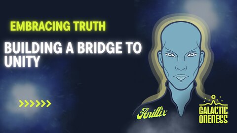 Embracing Truth: Building a Bridge to Unity
