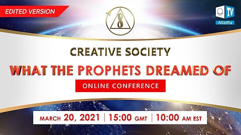 Creative Society. What the prophets dreamed of | International Online Conference (Edited Version)
