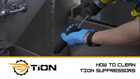How to Clean TiON Suppressors