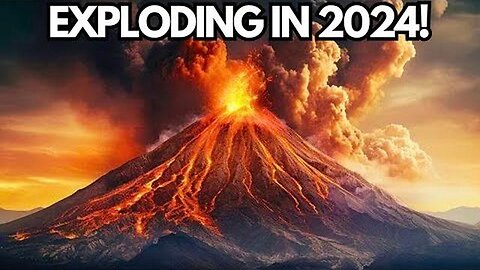 Most DANGEROUS Volcanoes That Are 99.9% Likely To Erupt In 2024!