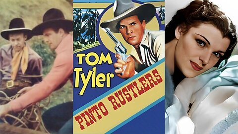 PINTO RUSTLERS (1936) Tom Tyler, Marie Burton & Al St. John | Western | B&W