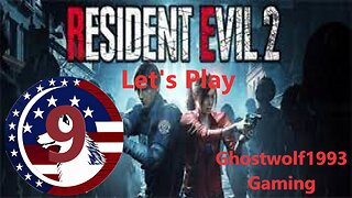 Let's Play Resident Evil 2 Remake Episode 9- ClaireB