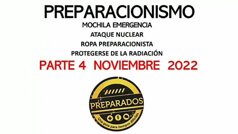 Charla de supervivencia (4) con Saúl Salas: Mochila, Ataque nuclear, Ropa y Radiación