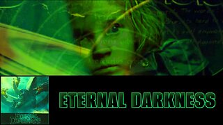 Eternal Darkness