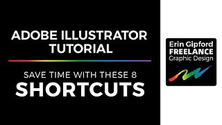 Adobe Illustrator Tutorial | 8 Time Saving Shortcuts
