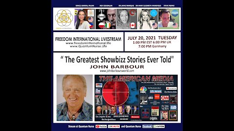 John Barbour - "The Greatest Showbizz Stories Ever Told" @QN Freedom Int'l Live