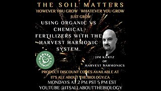 Using Organic VS Chemical Fertilizers With The Harvest Harmonic System