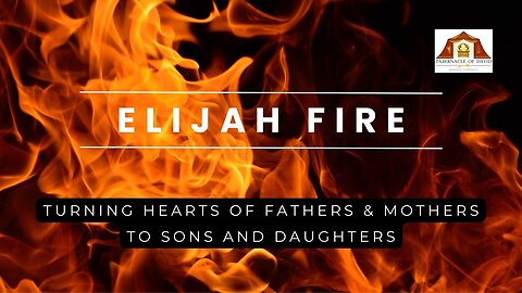 ELIJAH FIRE: Malachi 4 hearts of the fathers turn to the sons and vice versa