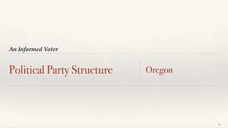 Political Party Structure - Oregon - Skeet Arasmith