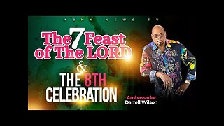 The 7 Feasts of The LORD & The 8th Celebration