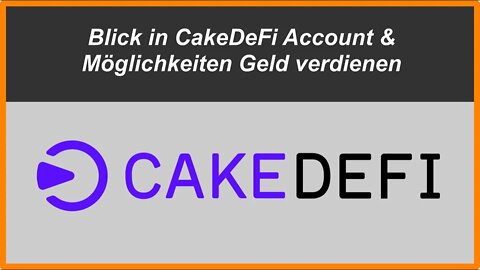 Blick in CakeDeFi Account und Möglichkeiten für Geld verdienen - Teil 2