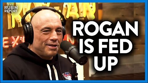 Joe Rogan Is Pissed Off at the Real Reason Democrats Want So Many Migrants