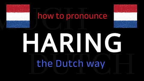 How to say HARING in Dutch. Follow this short tutorial.