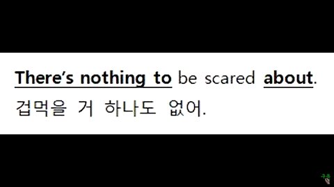 There’s nothing to be scared about.