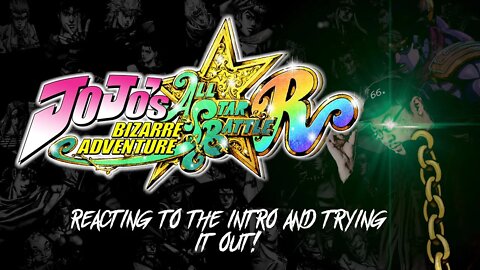 #JOJOSBIZARREADVENTURE: All-Star Battle R - Reacting to the Intro! [Xbox One]