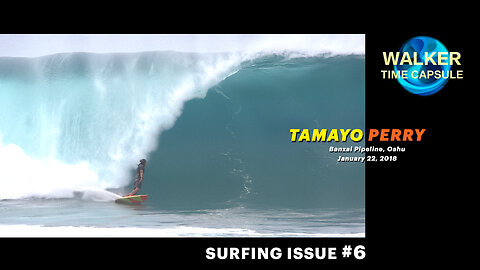 "TAMAYO PERRY Banzai Pipeline, Oahu" Surfing Issue #6