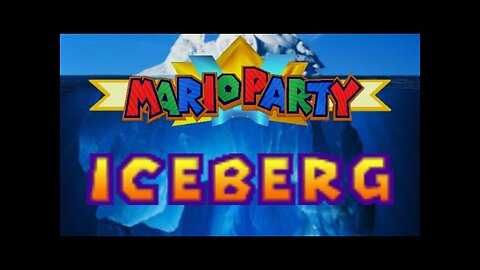 Mario Party Iceberg Explained
