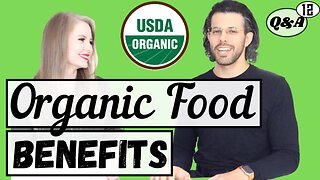 Why Organic Foods are Healthier