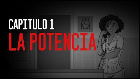 Temporada 2 - Capítulo #1 - LA POTENCIA