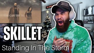 SKILLET - "STANDING IN THE STORM" - REACTION