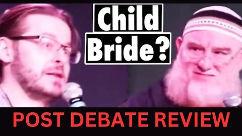 RE: Was Muhammad's Marriage to Aisha Ethical? | David Wood Vs Kenny Bomer / DEBATE REVIEW