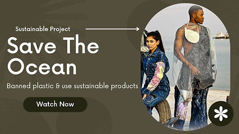 Save the ocean banned plastic & use sustainable products