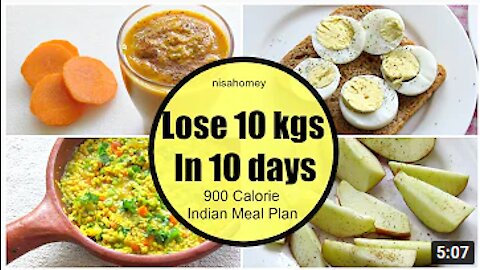 How To Lose Weight Fast 10 kgs in 10 Days - Full Day Indian Diet/Meal Plan For Weight Loss