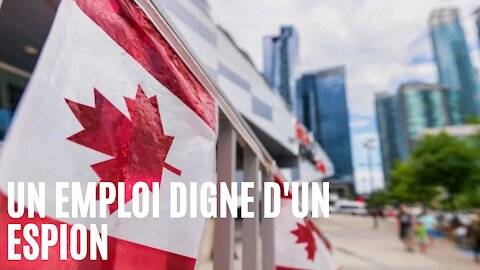 Les services secrets canadiens cherchent des employés qui parlent une de ces 5 langues
