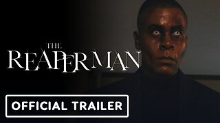 The Reaper Man - Official Trailer