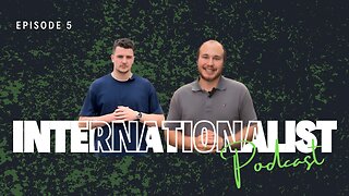 The Internationalist Podcast: Episode 5: Virtual Discussions