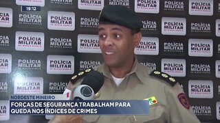 Nordeste Mineiro: Forças de segurança trabalham para queda nos índices de crimes