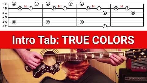 TRUE COLORS - Cyndi Lauper (Acoustic Intro with Tab)