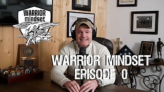 What is the Warrior Mindset? (Introduction)