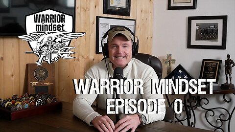 What is the Warrior Mindset? (Introduction)