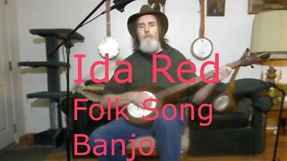 Ida Red - Folk Song - Clawhammer Banjo