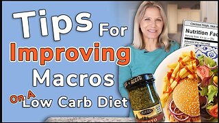 Tips for Improving Low Carb Macros