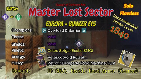 Destiny 2 Master Lost Sector: Europa - Bunker E15 on my Strand Warlock Solo-Flawless 5-3-23