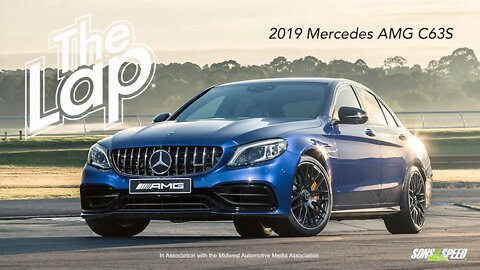 2019 AMG C63S The Lap | Sons of Speed