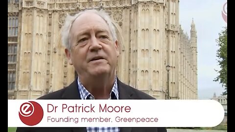 Dr Patrick Moore - Greenpeace Founder - Co2 Is Not Pollution