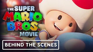 The Super Mario Bros. Movie - Official Toad Behind the Scenes