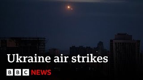 Ukraine war: Russia launches wave of air strikes - News of World