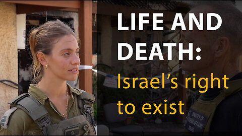 Life and Death Ep 3: Israel's Right to Exist