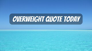 Overweight Quote Of Today #shorts