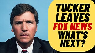 BIG MISTAKE! Tucker Carlson FIRED From Fox News, What's Next?