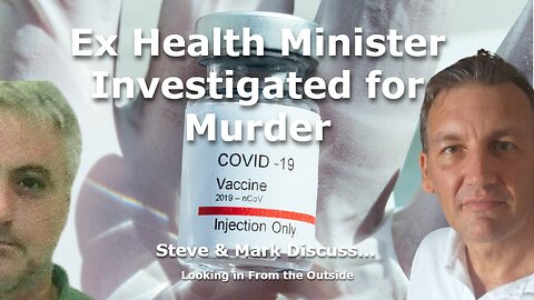Ex Health Minister Investigated for Murder