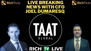 BREAKING NEWS: Joel Dumaresq CFO TAAT GLOBAL ALTERNATIVES (CSE: TAAT) (OTCQX: TOBAF)